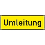 Verkehrsschild Umleitung